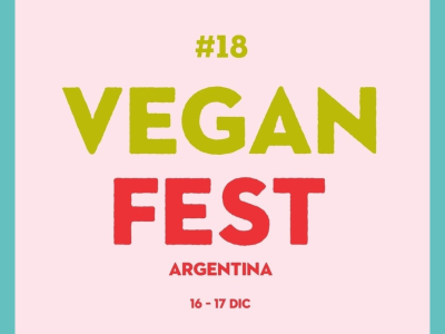 16 y 17/12 - 10 a 20 hs - VEGAN FEST ARGENTINA